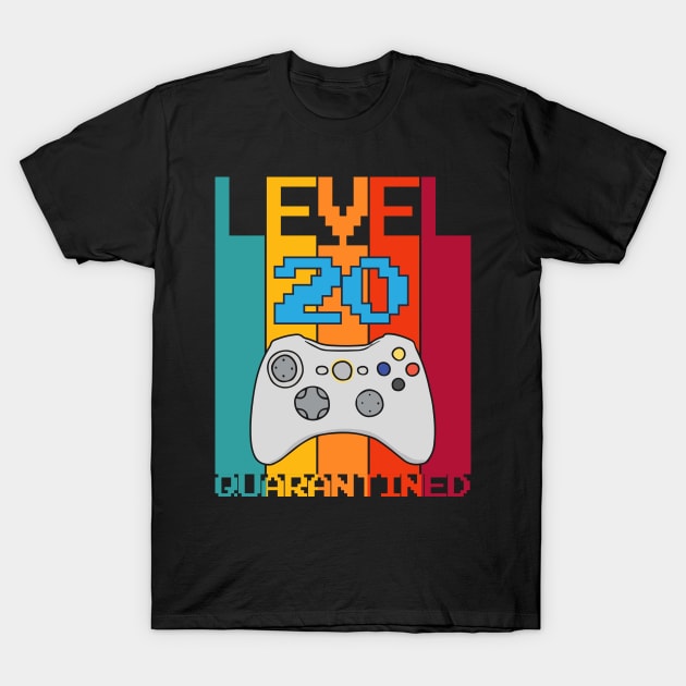 Level 20 Quarantined 20th Video Gamer Quarantine birthday T-Shirt by heidiki.png